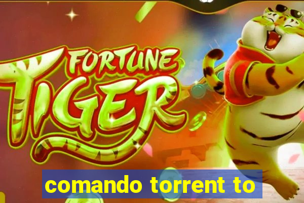 comando torrent to